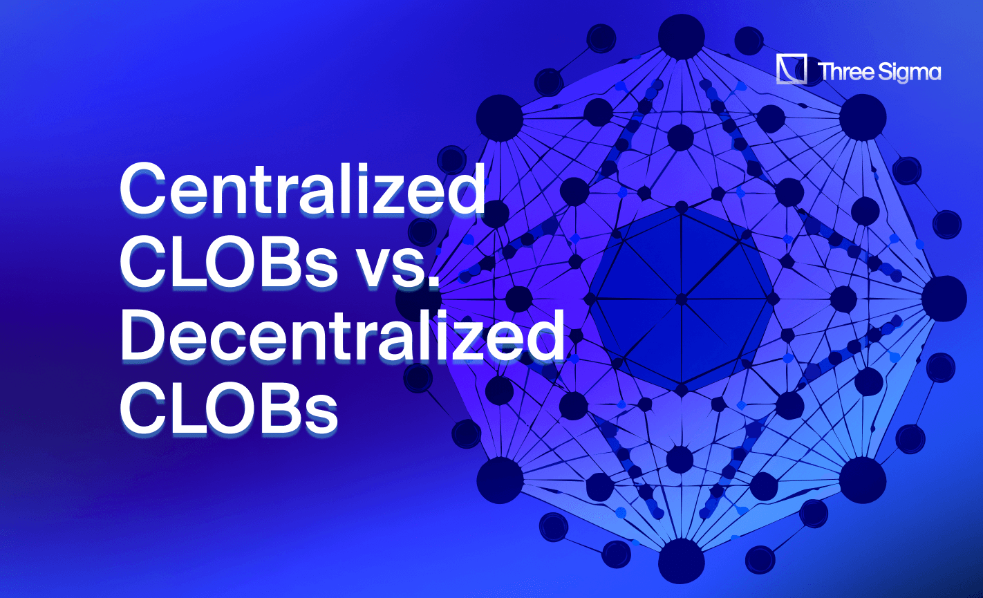 centralized CLOBs vs. decentralized CLOBs