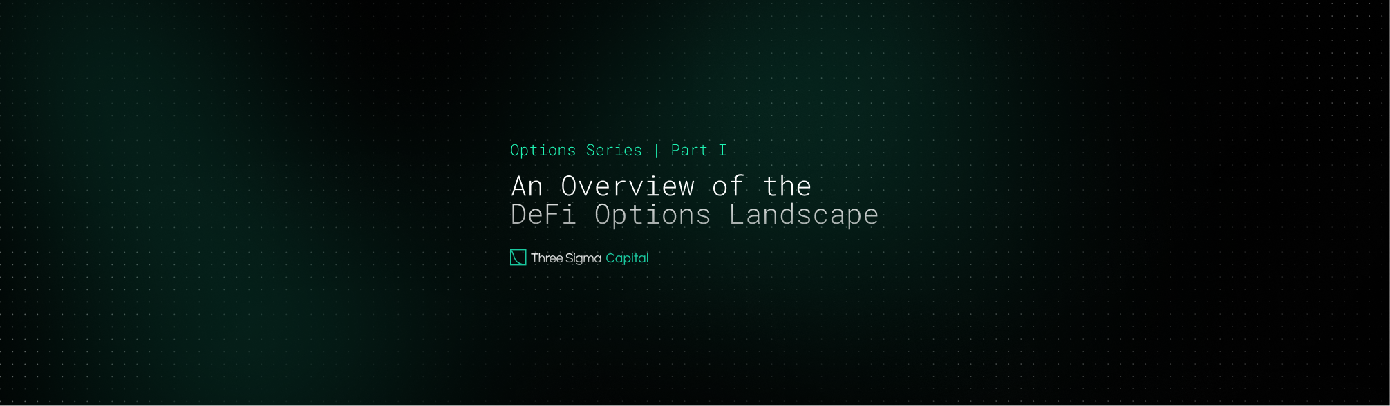 Cover Image for Options Series Part I - An Overview of the DeFi Options Landscape