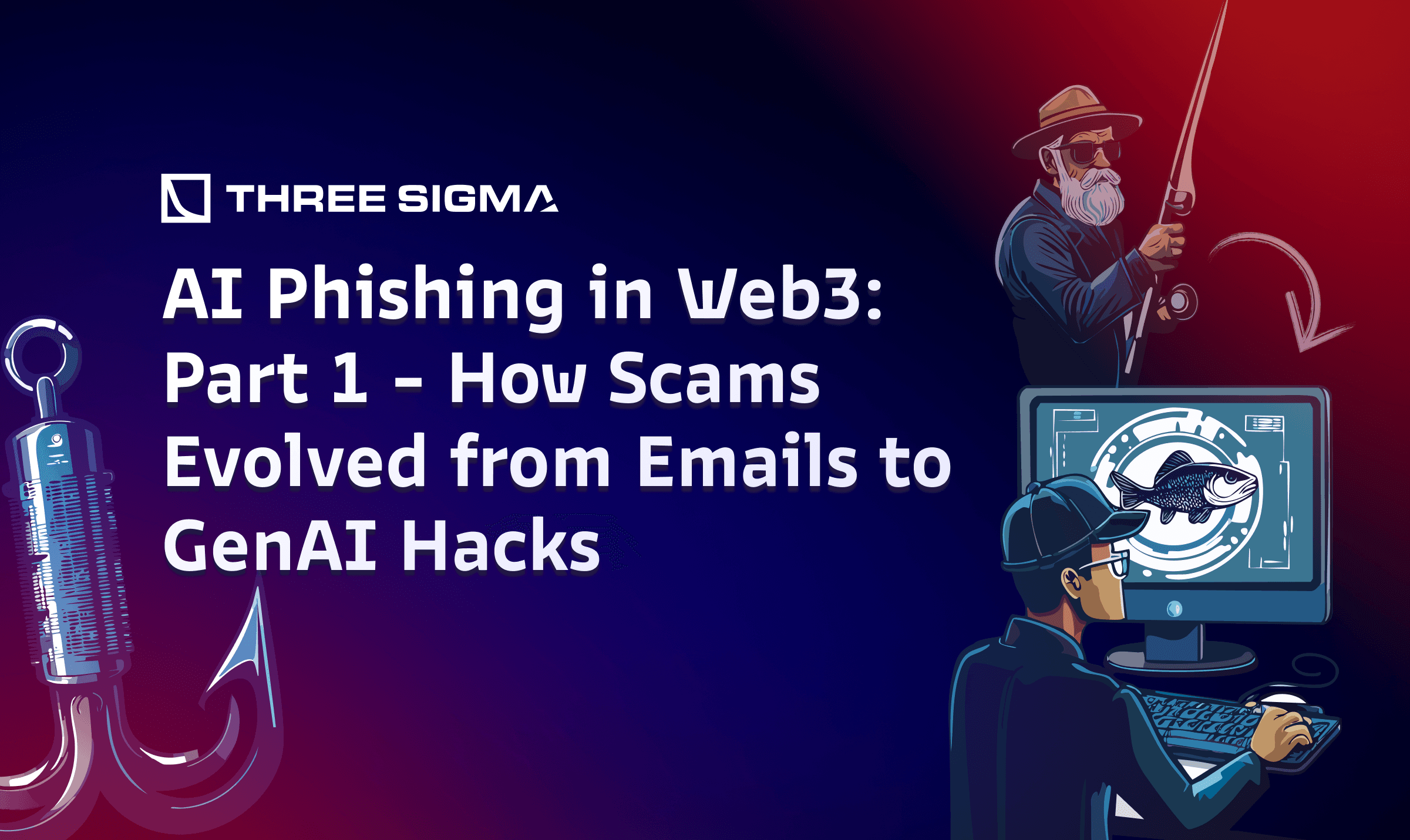 AI Phishing in Web3: Part 1 - How Scams Evolved from Emails to GenAI Hacks