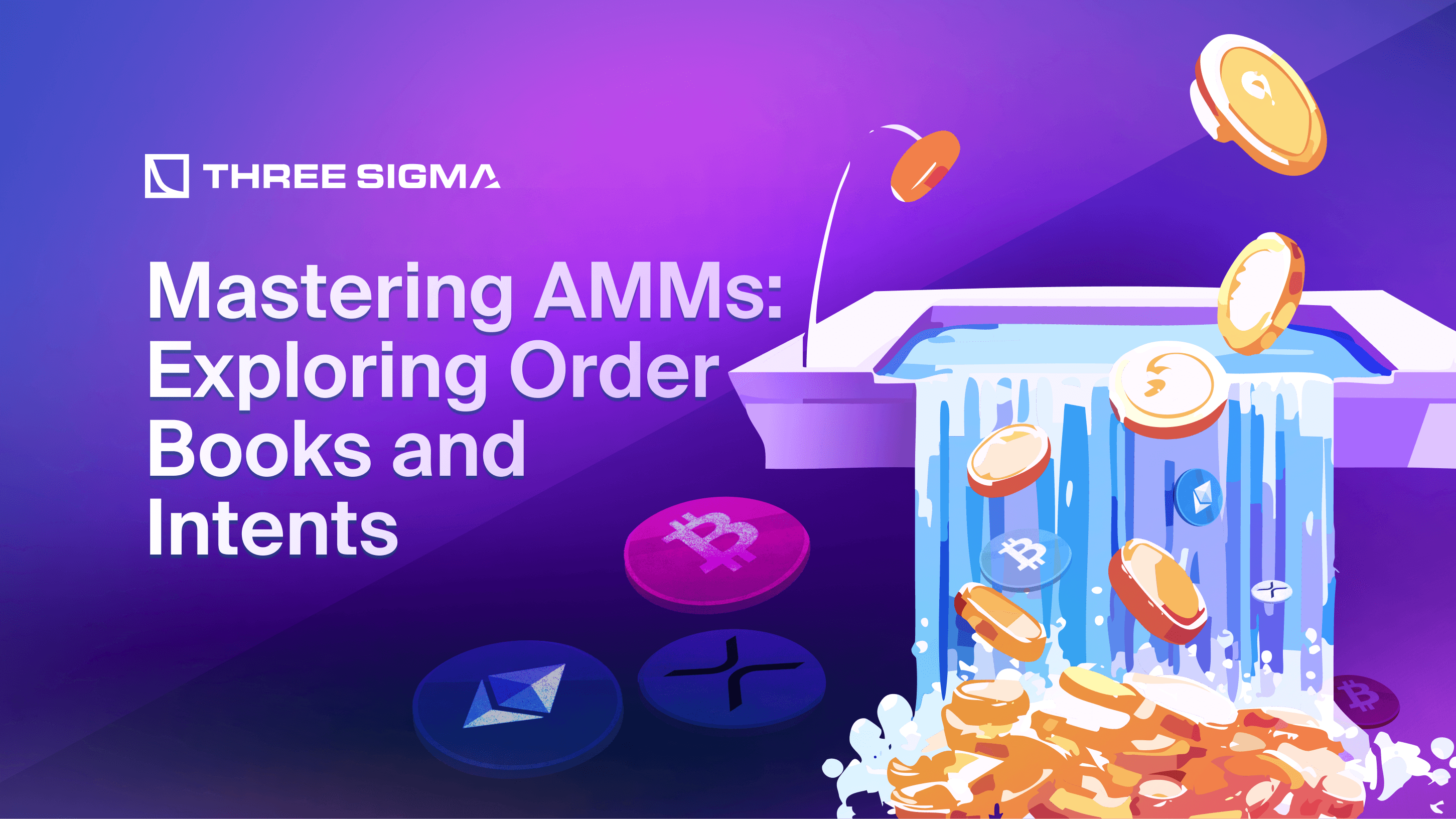 Mastering AMMs: Exploring Order Books and Intents