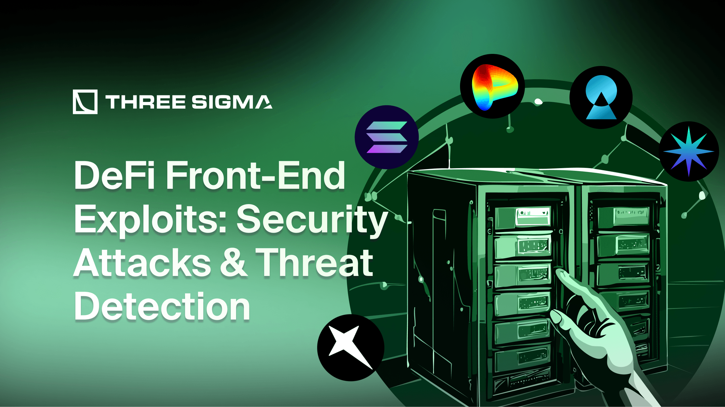 DeFi Front-End Exploits: Security Attacks & Threat Detection