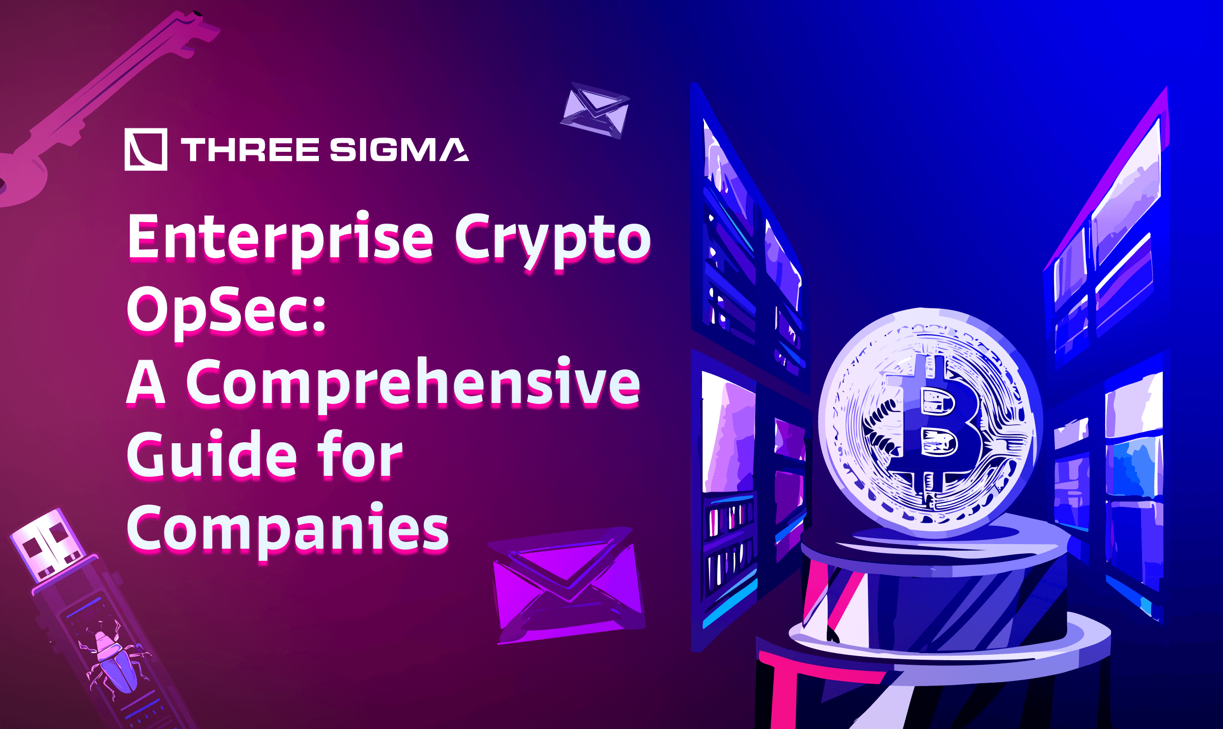 Enterprise Crypto OpSec: A Comprehensive Guide for Companies