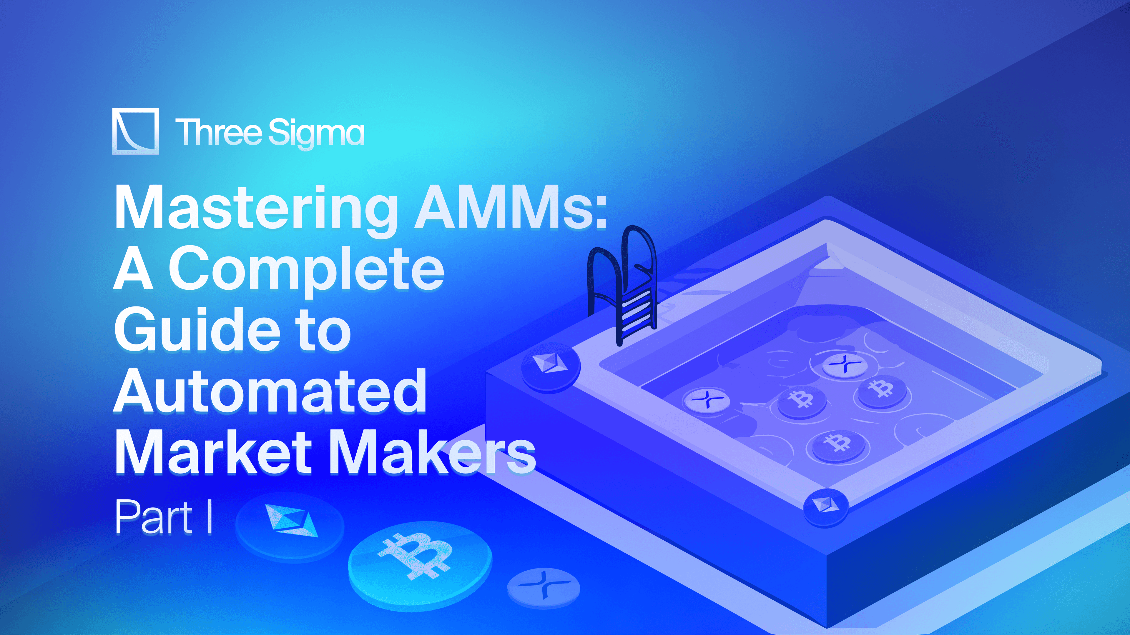 Mastering DeFi AMMs: Guide to Automated Market Makers
