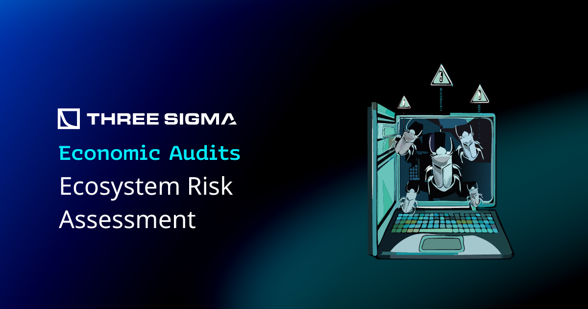DeFi Ecosystem Risk Assessment | Three Sigma